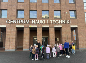 Wycieczka do Centrum Nauki i Techniki w Łodzi